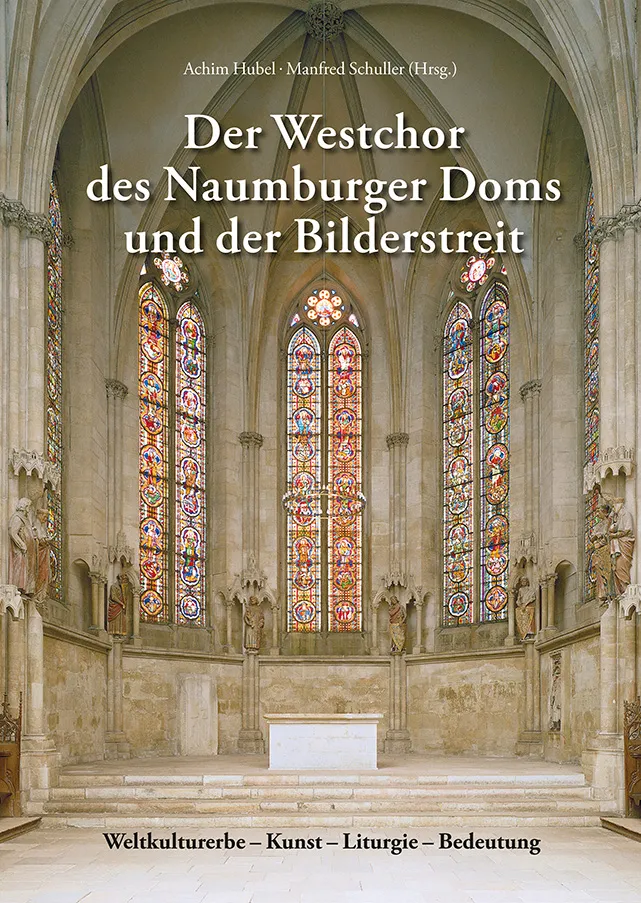 Buchcover „Der Westchor des Naumburger Doms und der Bilderstreit“