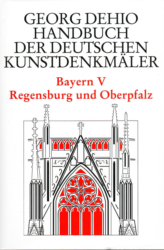 Dehio Regensburg. 2. Auflage 2008
